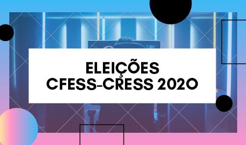 Eleições CFESS-CRESS: veja a primeira lista das e dos assistentes sociais  aptas/os a votar