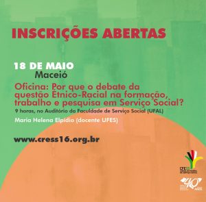 CRESS Alagoas abre inscrições para oficina sobre questão étnico-racial no Serviço Social