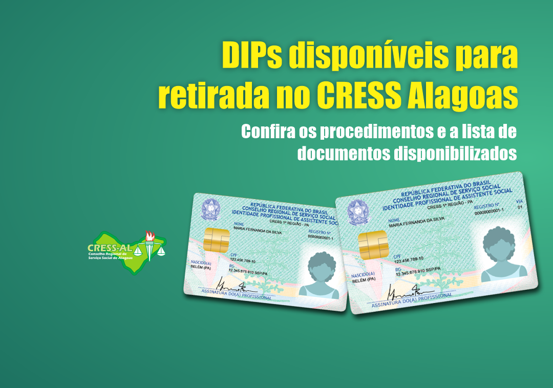 CRESS Alagoas disponibiliza DIPs para retirada na sede do Conselho