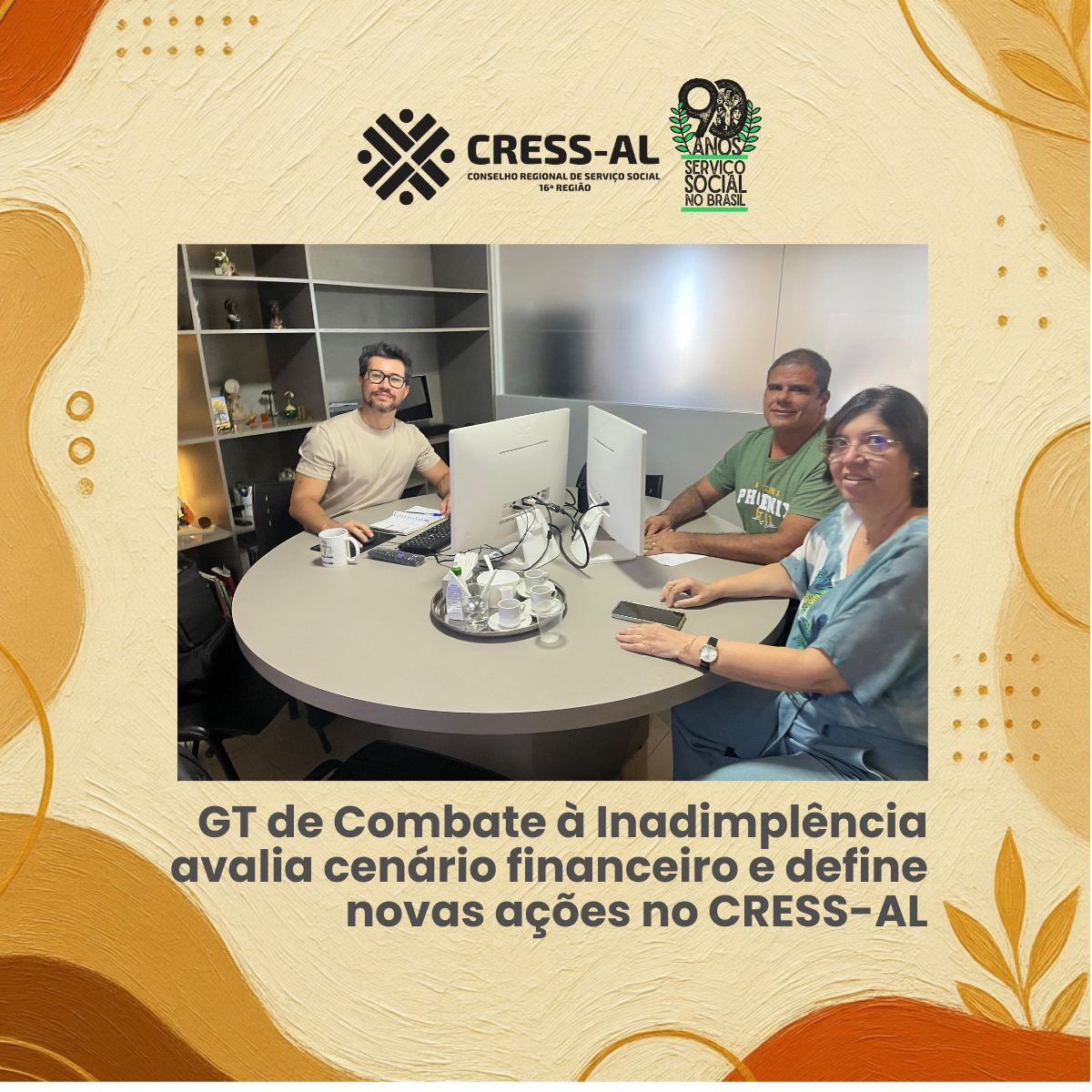 GT de Combate à Inadimplência avalia cenário financeiro e define novas ações no CRESS-AL