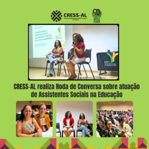 CRESS-AL promove roda de conversa sobre educação antirracista e o protagonismo das mulheres negras na transformação social