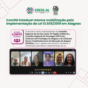Comitê Estadual retoma mobilização pela implementação da Lei 13.935/2019 em Alagoas